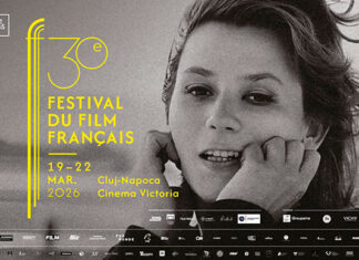 Festivalul Filmului Francez revine la Cluj cu ediția aniversară de 30 de ani